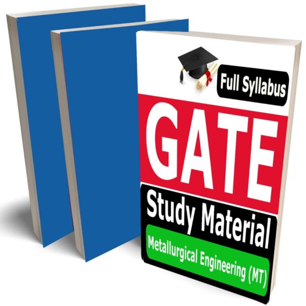 GATE Metallurgical Engineering Study Material (MT) Lecture Notes (Topic-wise) Buy Online Full Syllabus Covered Books (Study Notes) - Image 1